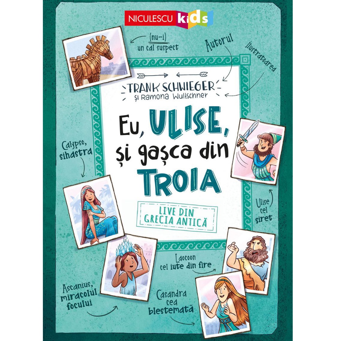 Eu, Ulise, si gasca din Troia. LIVE din Grecia Antica, Frank Schwieger