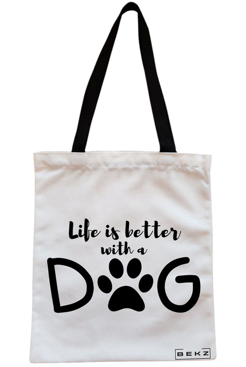 Sacosa Cumparaturi Textila cu Fermoar, Geanta Tote, model Life is better with a doggo, 38x34.5 cm, Alba, BEKZ®