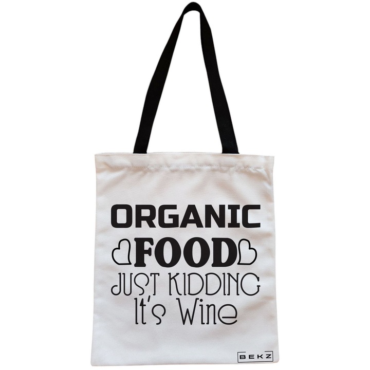 Платнена дамска чанта, модел органична храна, Шегувам се, това е вино, 38x34,5 см, бяла, BEKZ®