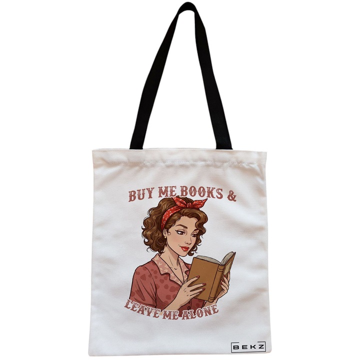 Платнена дамска чанта, модел Buy me Books & Leave me Alone, 38x34,5 см, бяла, BEKZ®