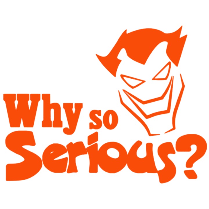 Sticker Why So Serious, 15cm, portocaliu - eMAG.ro