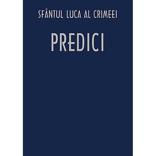 Predici - Sf.Luca al Crimeei