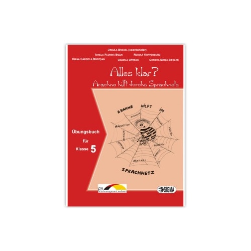 Alles klar? (Curs de limba germana) - I.F. Bozai, R. Koppenburg, D.G. Muresan, C. M. Ziegler, coord. U. Breuel