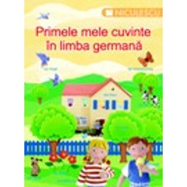 Primele mele cuvinte in limba germana