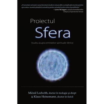 Proiectul sfera - Miceal Ledwith, Klaus Heinemann Proiectul sfera - Miceal Ledwith, Klaus Heinemann