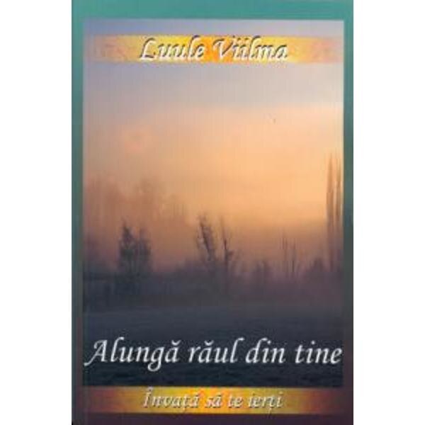 Alunga raul din tine - Luule Viilma