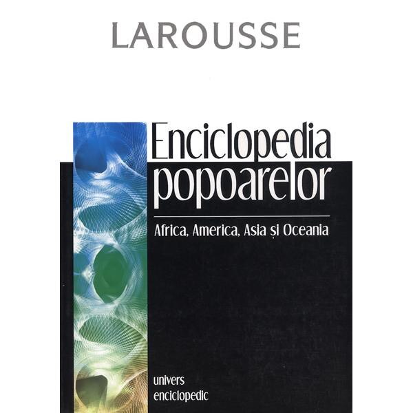 Enciclopedia Popoarelor Larousse
