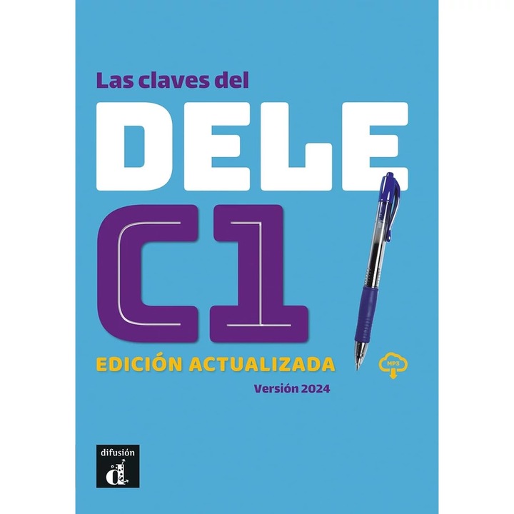Las Claves Del DELE C1 Edición actualizada Versión 2024