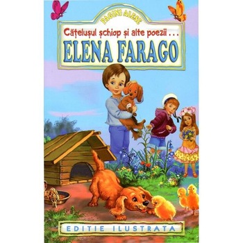 Catelusul schiop si alte poezii - Elena Farago Catelusul schiop si alte poezii - Elena Farago