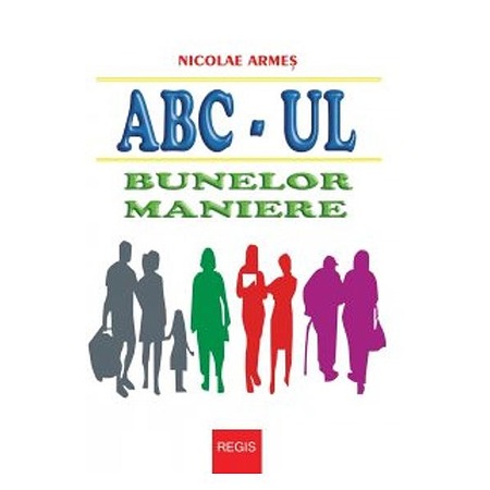 Abc Ul Bunelor Maniere Nicolae Armes Emag Ro