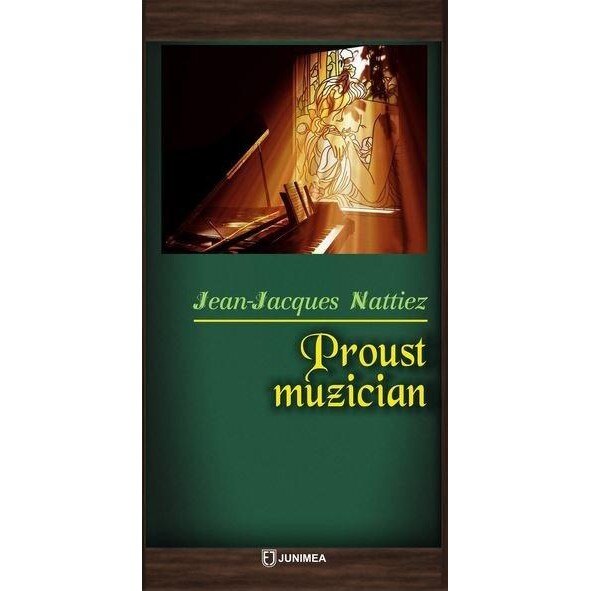 Proust muzician - Jean-Jacques Nattiez