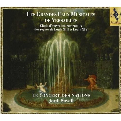 Jean-Baptiste LullyJordi SavallLe Concert des NationsGuillaume Dumanoir - Les Grandes Eaux Musicales de Versailles - CD
