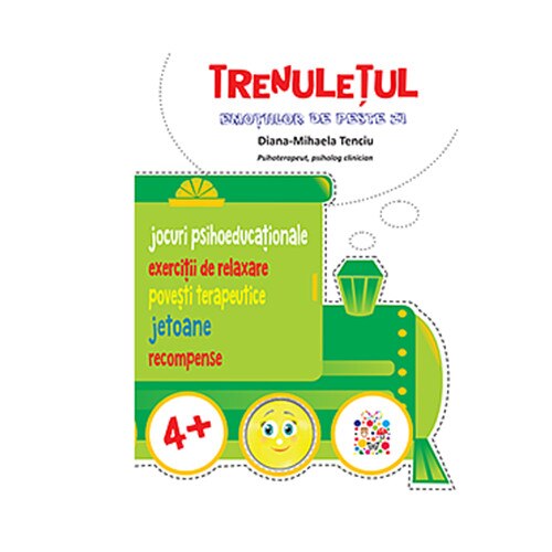 Trenuletul emotiilor - Diana Mihaela Tenciu