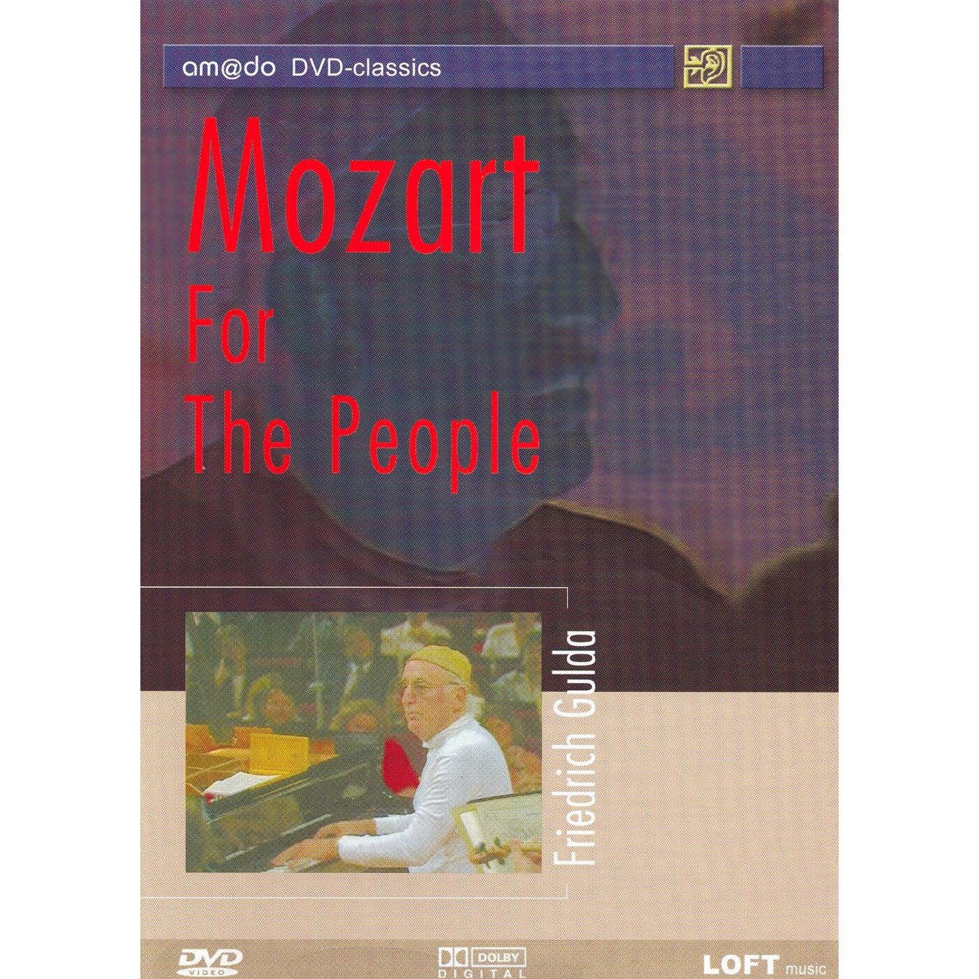 Wolfgang Amadeus Mozart - Friedrich Gulda: Mozart For The People - DVD