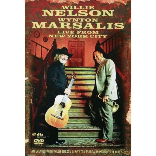 Willie Nelson & Wynton Marsalis - Live From New York City - DVD