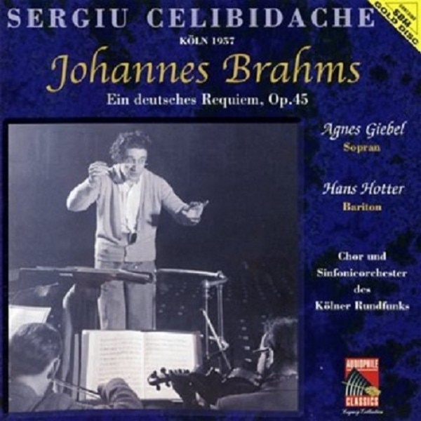 Sergiu Celibidache Conducts Brahms - Ein Deutsches Requiem Op.45 - SBM Gold CD