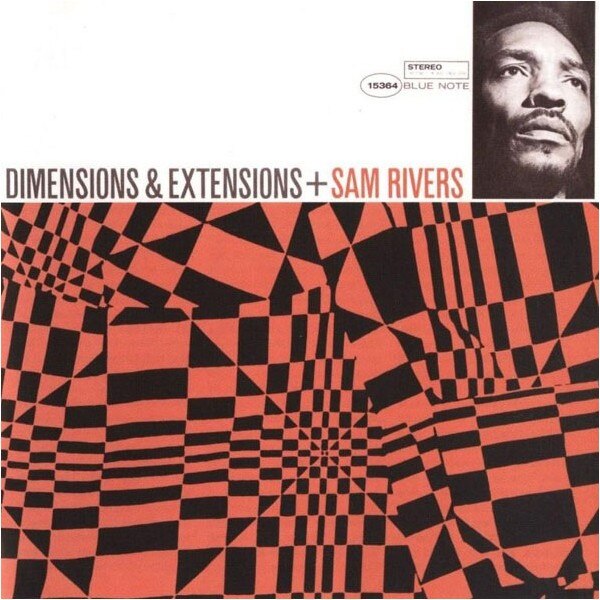 Sam Rivers - Dimensions & Extensions - CD