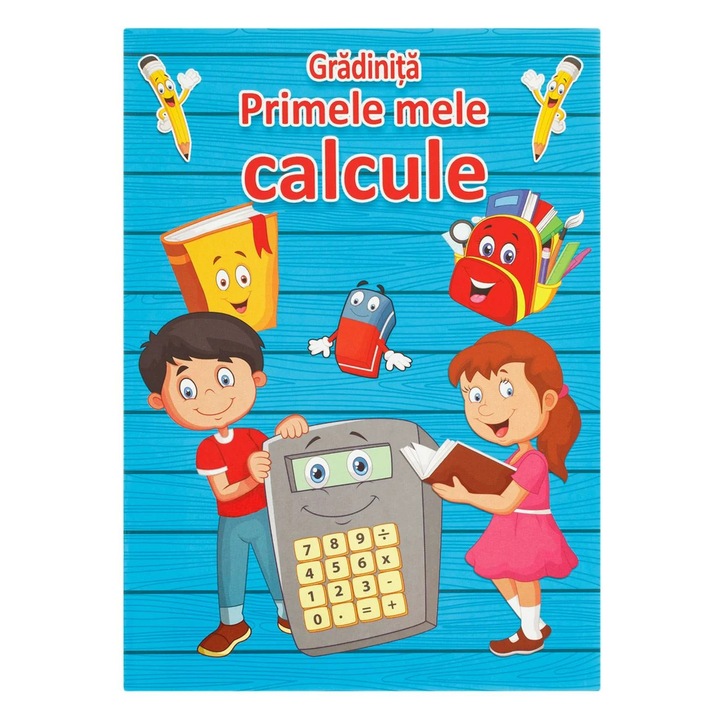 Carte Educativa ”Primele Mele Calcule” A5 - 12F