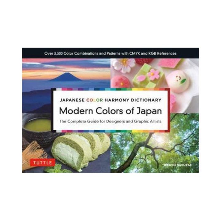 Japanese Color Harmony Dictionary: Modern Colors Of Japan: The Complete Guide For Designers And Graphic Artists (over 3, 300 Color Combinations And Pat - Teruko Sakurai