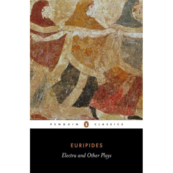 Electra And Other Plays -