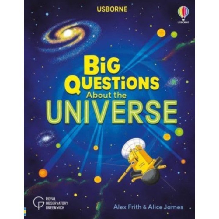 Big Questions About The Universe - Alice, frith James - Alicefrith James
