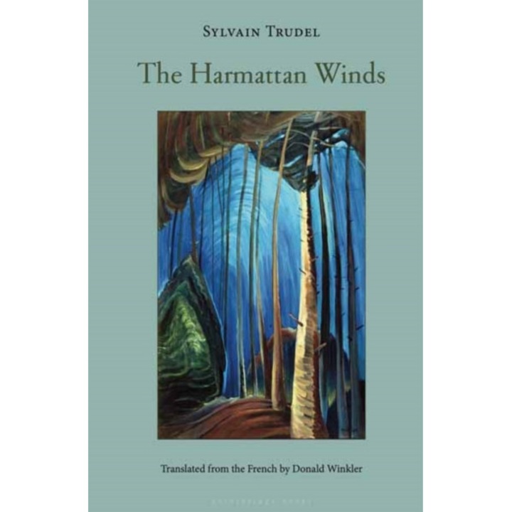 Harmattan Winds - Sylvain, winkler Trudel - Sylvainwinkler Trudel
