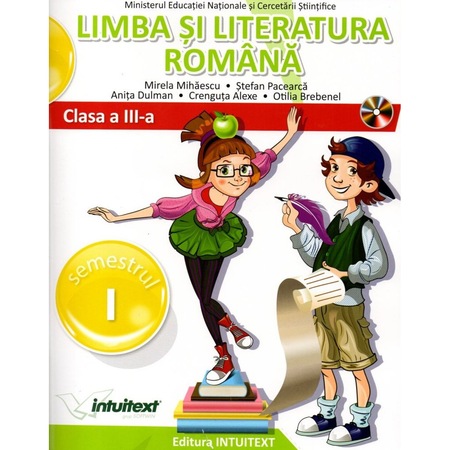 Limba Si Literatura Romana Manual Pentru Clasa A Iii A Semestrul I Ii Editie Tiparita Editie Digitala Emag Ro