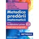 Metodica Predarii Matematicii La Clasele 1-4. Ed. 2017 - Dumitru Ana, Dumitru Logel