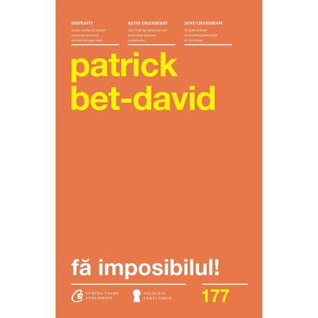 Fa Imposibilul Patrick Bet David Emag Ro