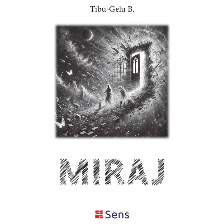 Miraj - poezie - de Tibu-Gelu B