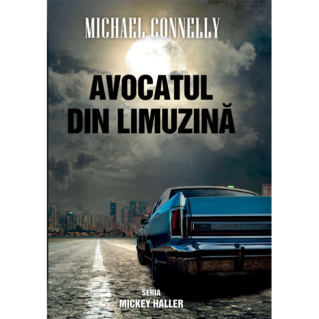 Avocatul din limuzina - Michael Connelly(editie de buzunar)