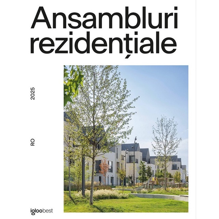 Ansambluri Rezidentiale 2025