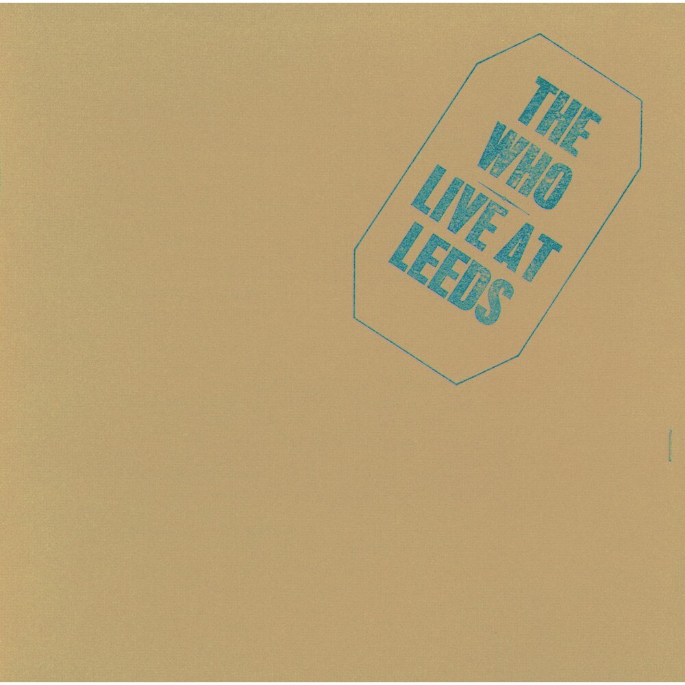 The Who - Live At Leeds (25th Anniversary Edition) - CD album