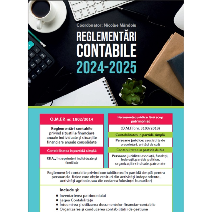 Reglementari Contabile 2024-2025 - Nicolae Mandoiu