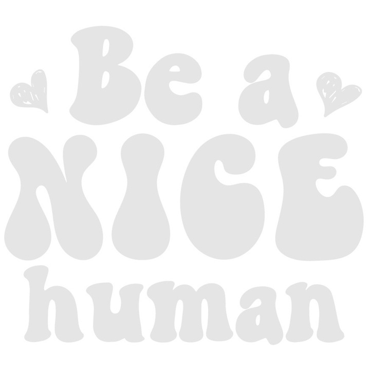 Sticker Exterior cu inimioare si mesaj care te indeamna sa fii un om amabil, Vinyl Alb, 25 cm