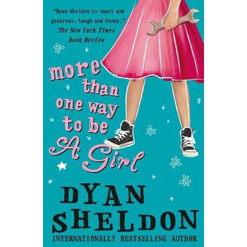 More Than One Way to Be a Girl - Dyan Sheldon,Nina Tara