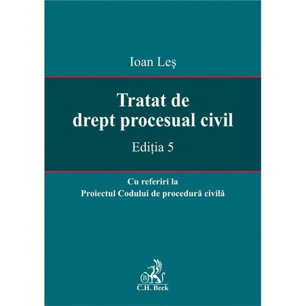 Tratat De Drept Procesual Civil Ed 5 Ioan Les Emag Ro