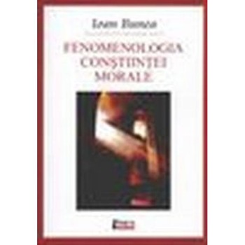 Fenomenologia constiintei morale - Ioan Bunea Fenomenologia constiintei morale - Ioan Bunea