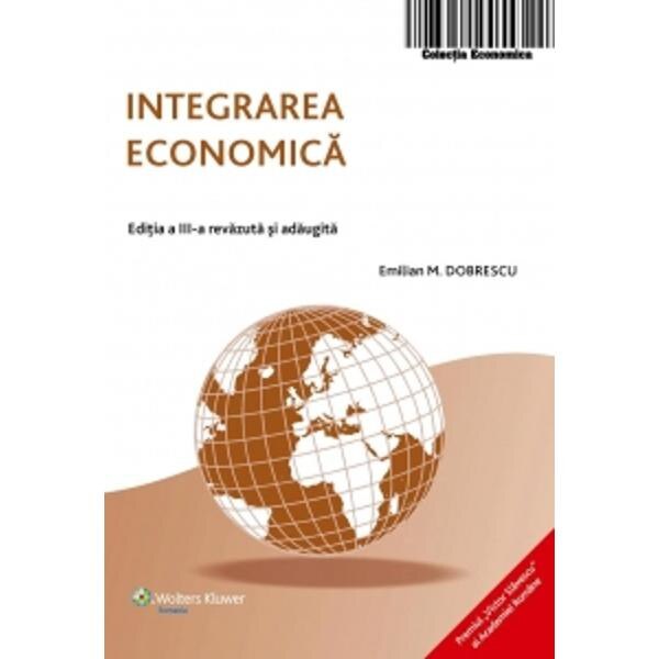 Integrarea Economica - Emilian M. Dobrescu