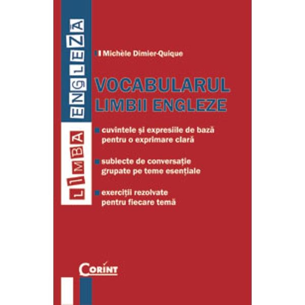 Vocabularul limbii engleza - Michele Dimier-Quique