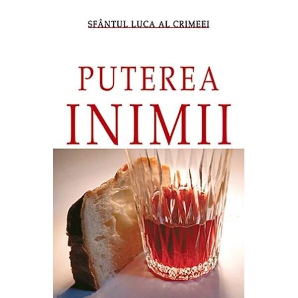 Puterea inimii - Sf.Luca al Crimeei