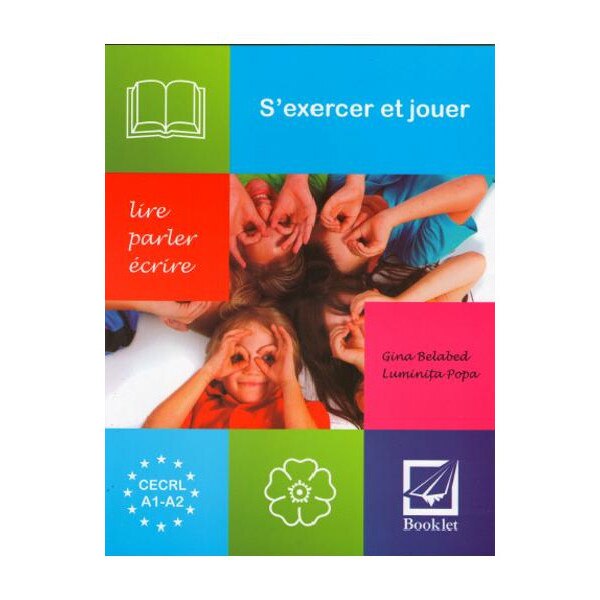 S'exercer et jouer - Gina Belabed,Luminita Popa