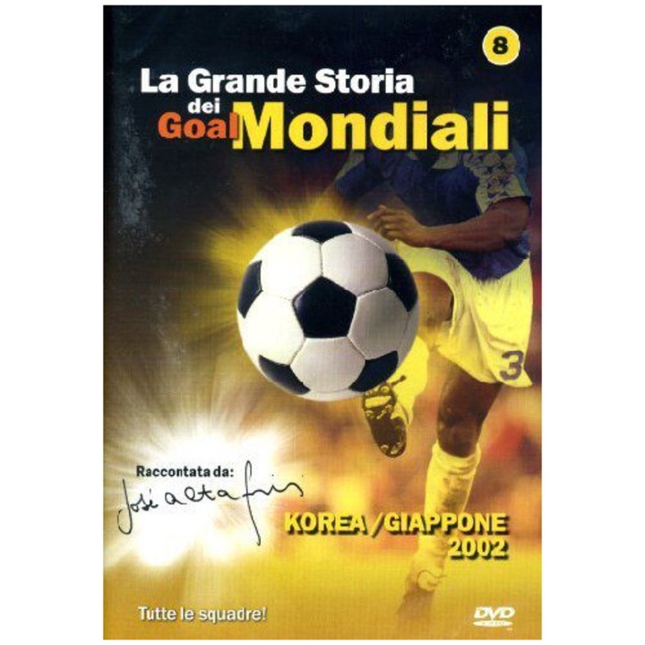 La Grande Storia Dei Goal Mondiali #08 [DVD]