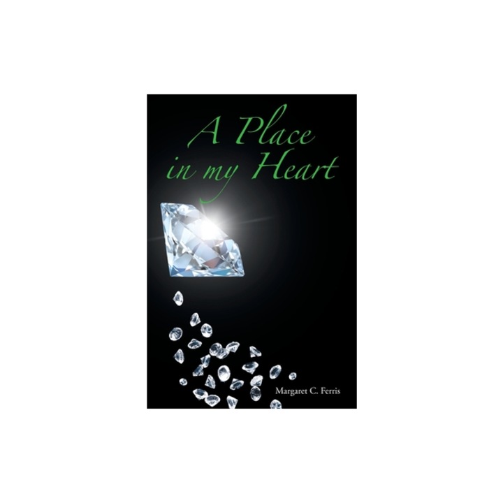 A Place in my Heart, Margaret C. Ferris