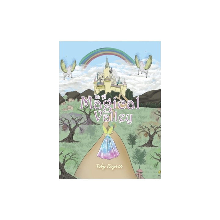 In a Magical Valley, Toby Rogers