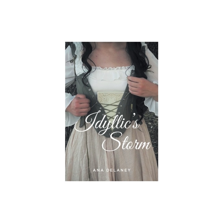 Idyllic's Storm, Ana Delaney