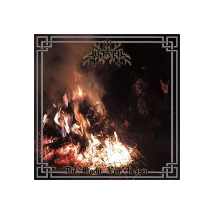 Waxen: Die Macht Von Hassen [CD]