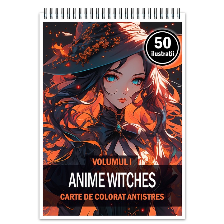 Carte de colorat pentru relaxare si antistres, 50 de ilustratii Anime Witches, 106 pagini, Format: A5, Editura Cadouri Legendare