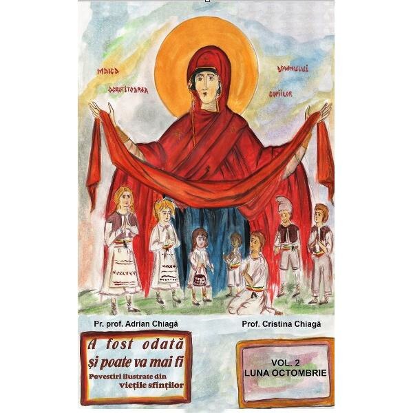 A fost odata si poate va mai fi vol.2: Luna octombrie - Adrian Chiaga, Cristina Chiaga