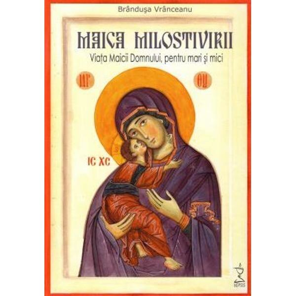 Maica Milostivirii - Brandusa Vranceanu